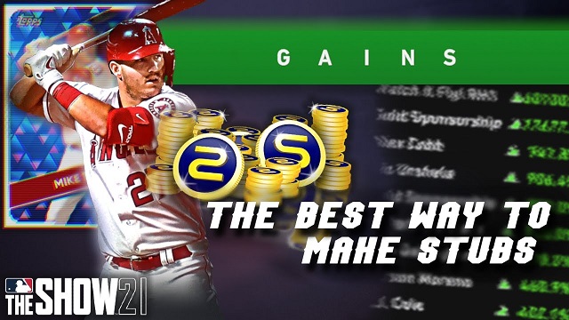 MLB The Show 21 How to Get Stubs Fast